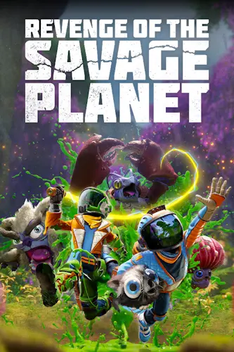 Revenge of the Savage Planet - Cosmic Hoarder Edition